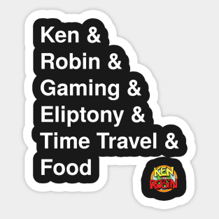 Ken & Robin & Gaming White Letters Sticker